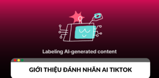 Đánh nhãn AI TikTok là gì? Cách sử dụng nhãn dán AI