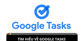 Google tasks: trợ lý đắc lực cho người dùng