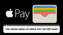 Các ngân hàng có liên kết với Apple Pay tại Việt Nam