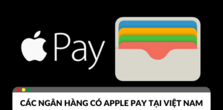 Các ngân hàng có liên kết với Apple Pay tại Việt Nam