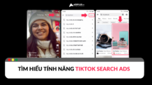 TikTok Search Ads: Hiển thị quảng cáo trong thanh tìm kiếm