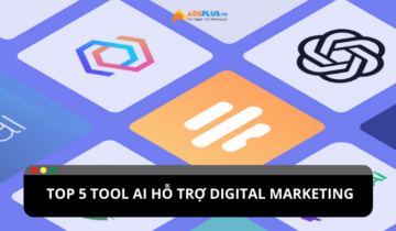 Top 5 tool AI hỗ trợ Digital Marketing hiệu quả