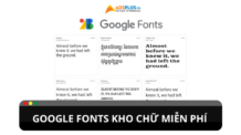 Google Fonts: Kho chữ miễn phí, chất lượng cao