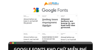 Google Fonts: Kho chữ miễn phí, chất lượng cao