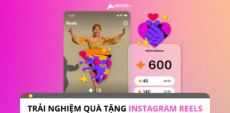 Trải nghiệm quà tặng Instagram Reels dành cho nhà sáng tạo