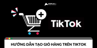 Các bước đơn giản để tạo giỏ hàng trên TikTok