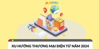 Xu hướng thương mại điện tử năm 2024 sẽ thay đổi ra sao?