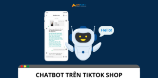 Chatbot trên TikTok Shop: Công cụ hỗ trợ bán hàng hiệu quả