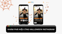 Khám phá những hiệu ứng Halloween thú vị của Instagram Khám phá những hiệu ứng Halloween thú vị của Instagram