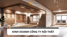 Kinh doanh công ty nội thất: Các bước xây dựng thương hiệu