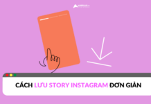 Cách lưu story Instagram trên điện thoại và máy tính