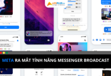Meta mở rộng tính năng Messenger Broadcast