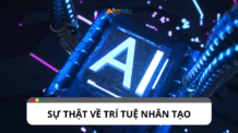 Sự thật về trí tuệ nhân tạo: Những hiểu lầm về Generative AI