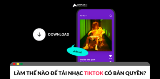 Tải nhạc TikTok đơn giản chỉ với 6 bước