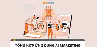 Top 7 ứng dụng AI Marketing hỗ trợ người dùng hiệu quả