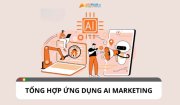 Top 7 ứng dụng AI Marketing hỗ trợ người dùng hiệu quả