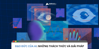 Đạo đức của AI: Những thách thức và giải pháp