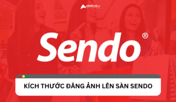 Sendo và kích thước ảnh đăng sản phẩm