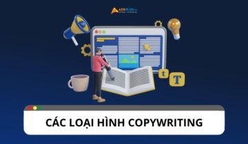 Bật mí về 11 loại hình Copywriting