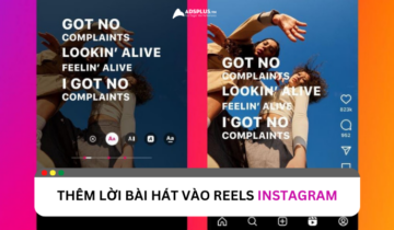 Cập nhật mới: thêm lời nhạc vào Reels Instagram