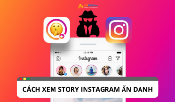 Làm thế nào để xem story Instagram ẩn danh không bị phát hiện?