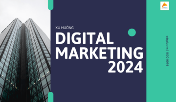 xu hướng digital marketing 2024