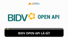 BIDV Open API là gì? Hướng dẫn cách sử dụng