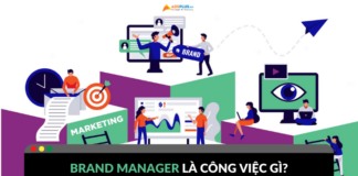 Vị trí Brand Manager làm công việc gì?