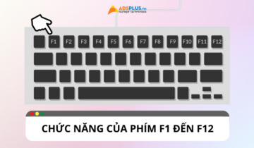 Tổng hợp chức năng của các phím F1 đến F12 trên máy tính