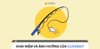 Clickbait là gì? Ảnh hưởng của Clickbait