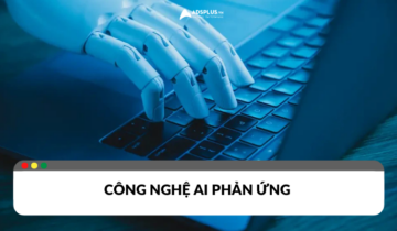 Công nghệ AI phản ứng: Bước ngoặt của trí tuệ nhân tạo