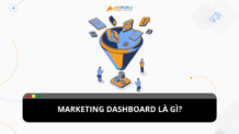 Marketing dashboard là gì? Cách tạo và sử dụng hiệu quả