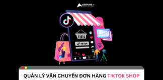 Quản lý vận chuyển đơn hàng TikTok Shop hiệu quả