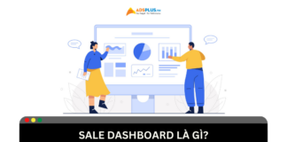 Sale dashboard là gì? Cách setup sale dashboard