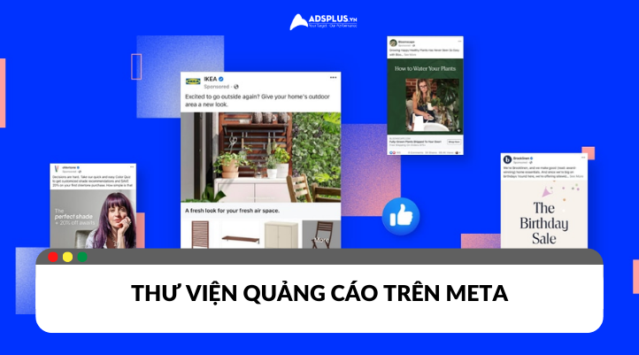 Tìm hiểu về thư viện quảng cáo Meta