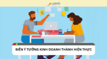 Cách biến ý tưởng kinh doanh thành hiện thực