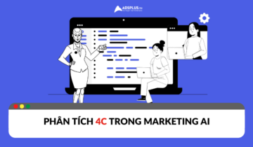 4C trong Marketing AI có nghĩa là gì?