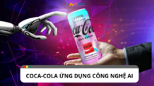 Coca-Cola ứng dụng AI vào quảng cáo và Marketing như thế nào?