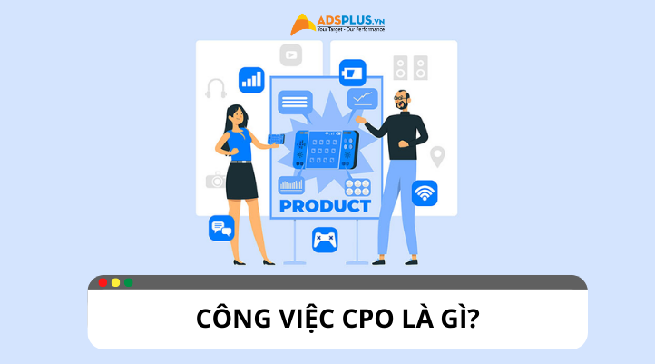 cong-viec-cpo-la-gi