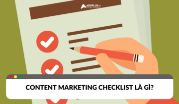 Content marketing checklist là gì?