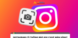 Instagram thông báo khi chụp màn hình: Có hay không?