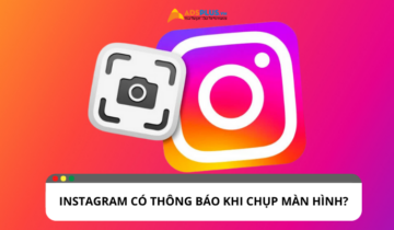 Instagram thông báo khi chụp màn hình: Có hay không?