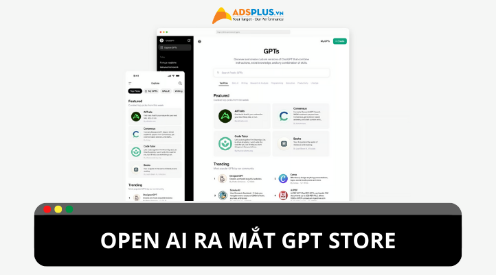 Open AI ra mắt GPT Store cung cấp thêm trợ lý AI chuyên dụng