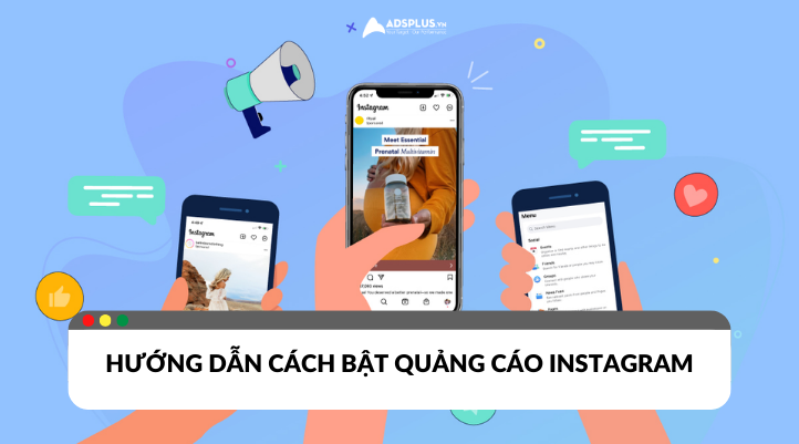 Cách bật quảng cáo trên Instagram đơn giản