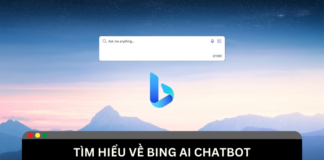 Bing AI Chatbot: Hướng dẫn sử dụng và tính năng