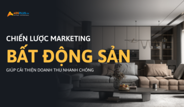 chiến lược marketing bất động sản