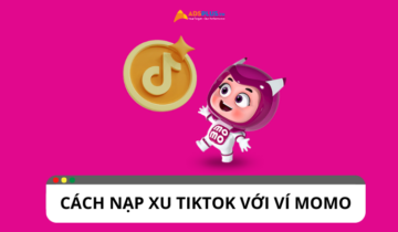 Hướng dẫn nạp Xu TikTok qua ví MoMo nhanh chóng, đơn giản