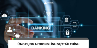 Ứng dụng trí tuệ nhân tạo AI trong lĩnh vực tài chính