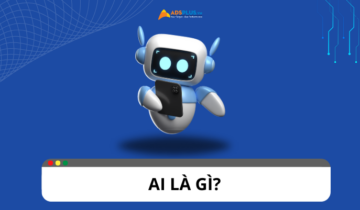 AI là gì? Các loại hình của trí tuệ nhân tạo - AI