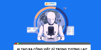 Những công việc AI có thể tạo ra trong tương lai là gì?